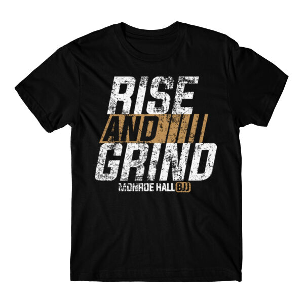 MONROE HALL BJJ - RISE AND GRIND - T-SHIRT - $XAYTJQ$ Thumbnail